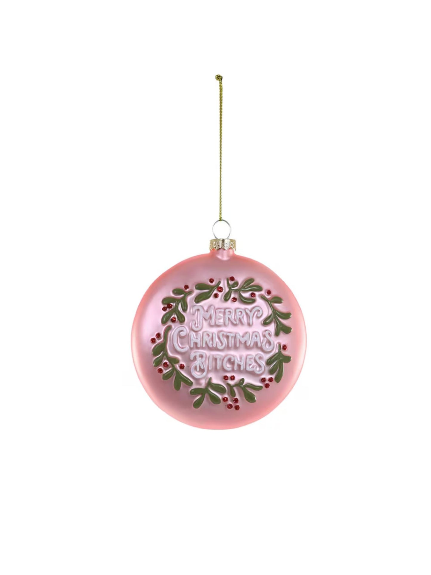 Merry Christmas B*tches Ornament