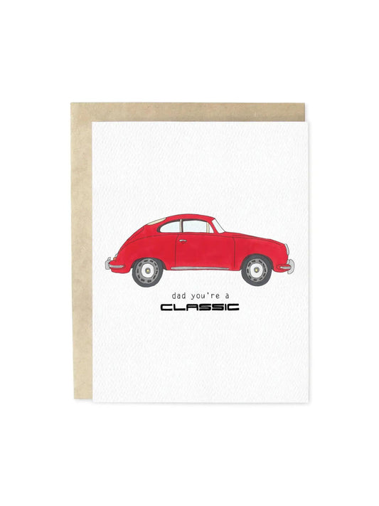 Dad You're A Classic Father's Day Porsche Car Card